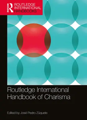Zúquete | Routledge International Handbook of Charisma | Buch | 978-0-367-60865-1 | www.sack.de
