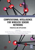 Chaurasiya / Dutta / Biswas |  Computational Intelligence for Wireless Sensor Networks | Buch |  Sack Fachmedien