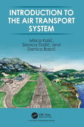 Kali¿ / Kalic / Do¿i¿ | Introduction to the Air Transport System | Buch | 978-0-367-60923-8 | www.sack.de