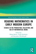 Beeley / Nasifoglu / Wardhaugh |  Reading Mathematics in Early Modern Europe | Buch |  Sack Fachmedien