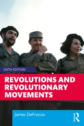 DeFronzo |  Revolutions and Revolutionary Movements | Buch |  Sack Fachmedien