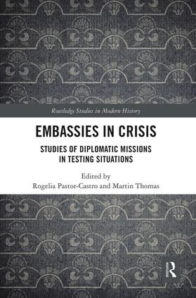 Pastor-Castro / Thomas | Embassies in Crisis | Buch | 978-0-367-60981-8 | sack.de