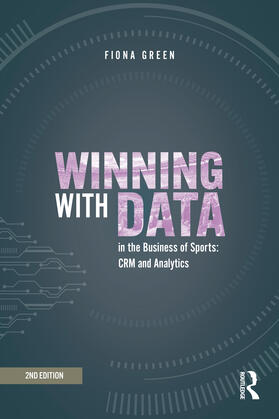 Green | Winning with Data in the Business of Sports | Buch | 978-0-367-61070-8 | sack.de