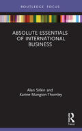 Sitkin / Mangion-Thornley |  Absolute Essentials of International Business | Buch |  Sack Fachmedien