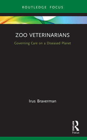 Braverman | Zoo Veterinarians | Buch | 978-0-367-61093-7 | sack.de