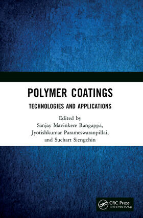 Rangappa / Parameswaranpillai / Siengchin |  Polymer Coatings: Technologies and Applications | Buch |  Sack Fachmedien