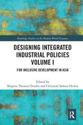 Otchia / Otsubo |  Designing Integrated Industrial Policies Volume I | Buch |  Sack Fachmedien