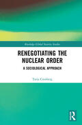 Cronberg |  Renegotiating the Nuclear Order | Buch |  Sack Fachmedien