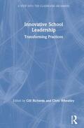 Richards / Wheatley |  Innovative School Leadership | Buch |  Sack Fachmedien