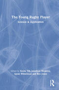Jones / Till / Weakley |  The Young Rugby Player | Buch |  Sack Fachmedien