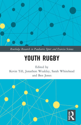 Till / Weakley / Whitehead |  Youth Rugby | Buch |  Sack Fachmedien