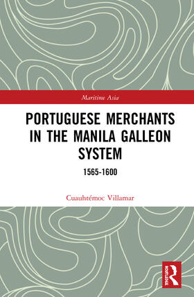 Villamar |  Portuguese Merchants in the Manila Galleon System | Buch |  Sack Fachmedien
