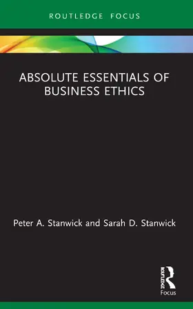 Stanwick |  Absolute Essentials of Business Ethics | Buch |  Sack Fachmedien