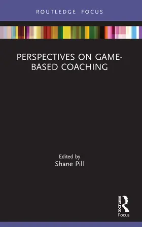 Pill |  Perspectives on Game-Based Coaching | Buch |  Sack Fachmedien