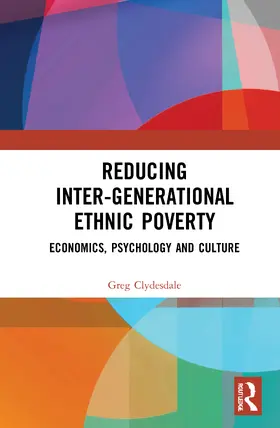 Clydesdale | Reducing Inter-Generational Ethnic Poverty | Buch | 978-0-367-61629-8 | sack.de