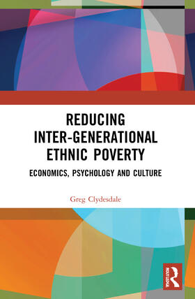 Clydesdale | Reducing Inter-Generational Ethnic Poverty | Buch | 978-0-367-61630-4 | sack.de