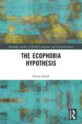 Estok |  The Ecophobia Hypothesis | Buch |  Sack Fachmedien