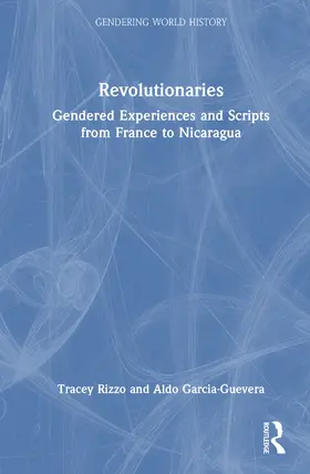 Rizzo / Garcia-Guevara |  Revolutionaries | Buch |  Sack Fachmedien