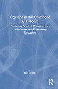 Stearns |  Consent in the Childhood Classroom | Buch |  Sack Fachmedien
