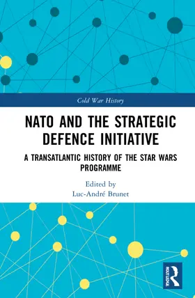 Brunet |  NATO and the Strategic Defence Initiative | Buch |  Sack Fachmedien