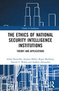 Henschke / Alexandra / Miller |  The Ethics of National Security Intelligence Institutions | Buch |  Sack Fachmedien