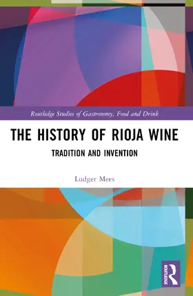 Mees |  The History of Rioja Wine | Buch |  Sack Fachmedien