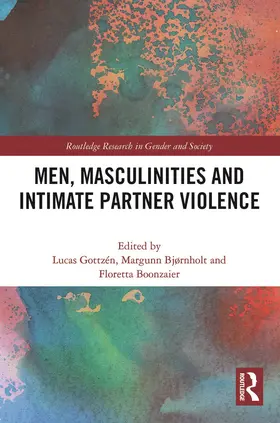 Boonzaier / Gottzén / Bjørnholt |  Men, Masculinities and Intimate Partner Violence | Buch |  Sack Fachmedien