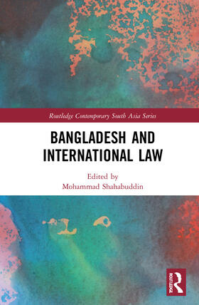 Shahabuddin | Bangladesh and International Law | Buch | sack.de