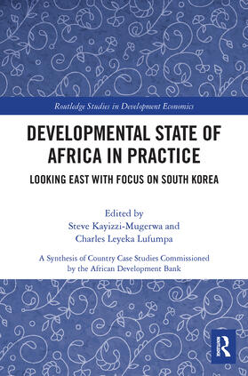 Kayizzi-Mugerwa / Leyeka Lufumpa | Developmental State of Africa in Practice | Buch | 978-0-367-61934-3 | sack.de