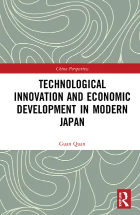 Quan |  Technological Innovation and Economic Development in Modern Japan | Buch |  Sack Fachmedien