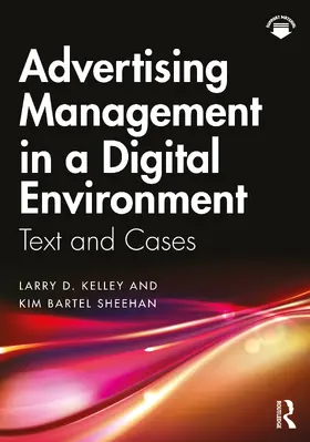 Kelley / Bartel Sheehan |  Advertising Management in a Digital Environment | Buch |  Sack Fachmedien