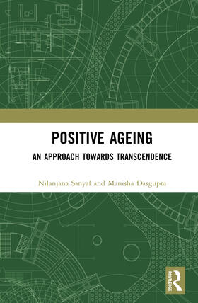 Sanyal / Dasgupta | Positive Ageing | Buch | sack.de