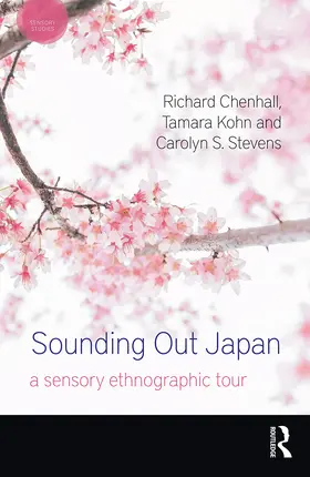 Chenhall / Kohn / Stevens |  Sounding Out Japan | Buch |  Sack Fachmedien