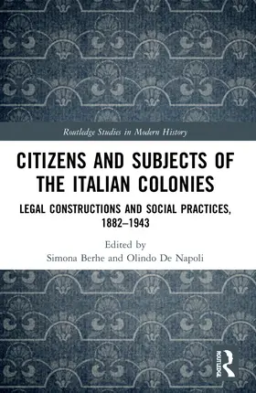 Berhe / De Napoli |  Citizens and Subjects of the Italian Colonies | Buch |  Sack Fachmedien