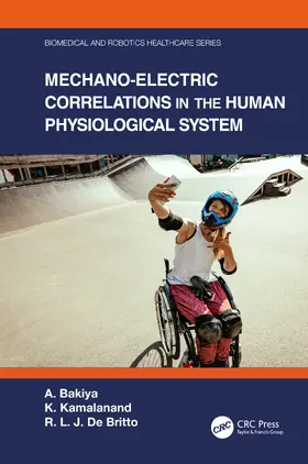 Bakiya / Kamalanand / De Britto |  Mechano-Electric Correlations in the Human Physiological System | Buch |  Sack Fachmedien