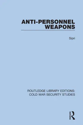 Sipri |  Anti-personnel Weapons | Buch |  Sack Fachmedien