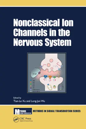 Tian-le / Wu | Nonclassical Ion Channels in the Nervous System | Buch | 978-0-367-62397-5 | www.sack.de
