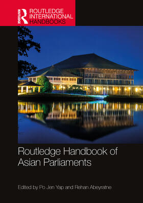 Yap / Abeyratne | Routledge Handbook of Asian Parliaments | Buch | 978-0-367-62423-1 | sack.de