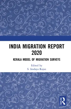 Rajan |  India Migration Report 2020 | Buch |  Sack Fachmedien