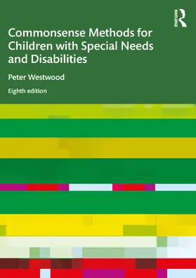 Westwood | Commonsense Methods for Children with Special Needs and Disabilities | Buch | 978-0-367-62575-7 | sack.de