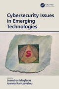 Maglaras / Kantzavelou |  Cybersecurity Issues in Emerging Technologies | Buch |  Sack Fachmedien