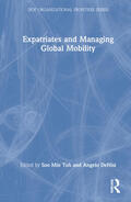 Toh / DeNisi |  Expatriates and Managing Global Mobility | Buch |  Sack Fachmedien