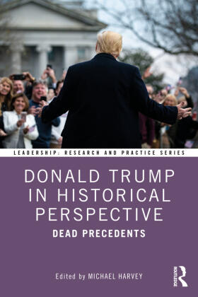 Harvey | Donald Trump in Historical Perspective | Buch | 978-0-367-62695-2 | sack.de