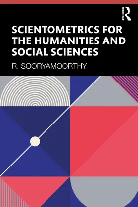Sooryamoorthy | Scientometrics for the Humanities and Social Sciences | Buch | 978-0-367-62701-0 | www.sack.de