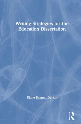 Durkin |  Writing Strategies for the Education Dissertation | Buch |  Sack Fachmedien