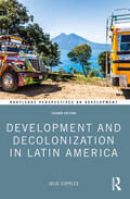 Cupples |  Development and Decolonization in Latin America | Buch |  Sack Fachmedien