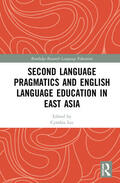 Lee |  Second Language Pragmatics and English Language Education in East Asia | Buch |  Sack Fachmedien