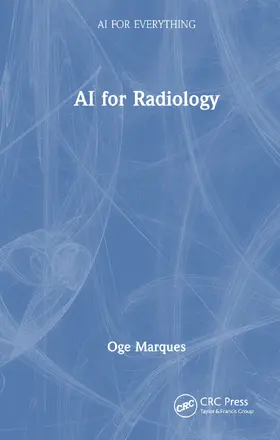 Marques |  AI for Radiology | Buch |  Sack Fachmedien