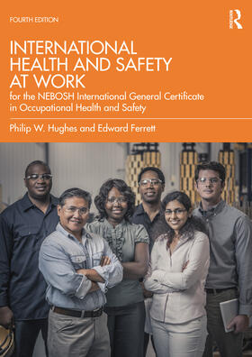 Ferrett / Hughes / Hughes MBE | International Health and Safety at Work | Buch | 978-0-367-62780-5 | sack.de