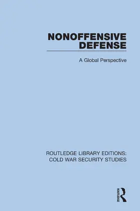 Nonoffensive Defense | Buch | 978-0-367-62826-0 | sack.de